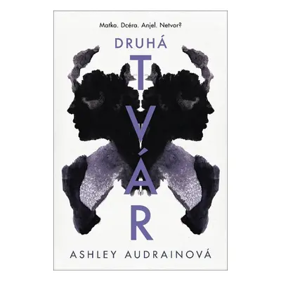 Druhá tvár - Ashley Audrain