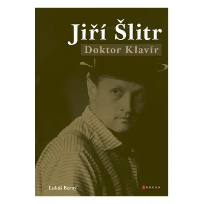 Jiří Šlitr - Doktor Klavír - Lukáš Berný