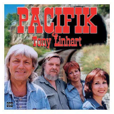 Pacifik a Tony Linhart: Pacifik 20 nej - Legendy trampské písně + Tulácké blues (2 CD) - Tony Li