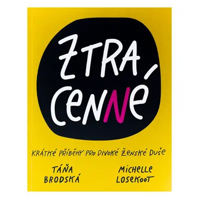 Ztracenné - Táňa Brodská