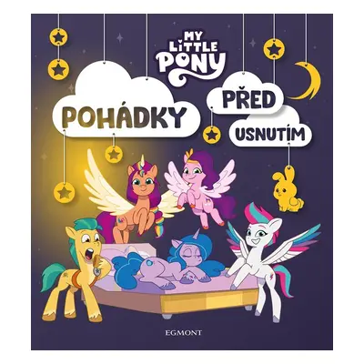 My Little Pony - Pohádky před usnutím - kolektiv.