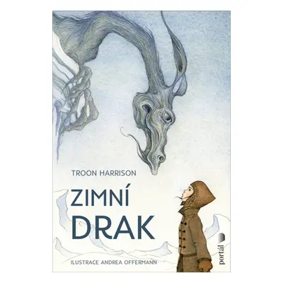 Zimní drak - Troon Harrison