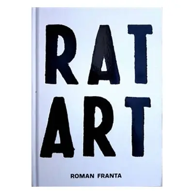 RAT ART - Roman Franta