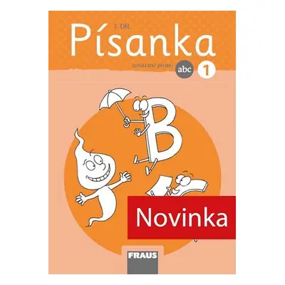 Písanka 1/3 - nevázané písmo - Martina Fasnerová