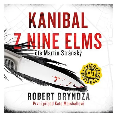 Kanibal z Nine Elms - CD (Čte Martin Stránský) - Robert Bryndza