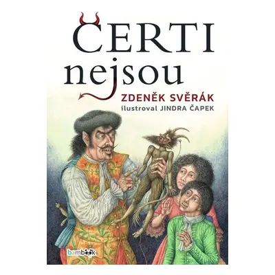 Čerti nejsou - Zdeněk Svěrák