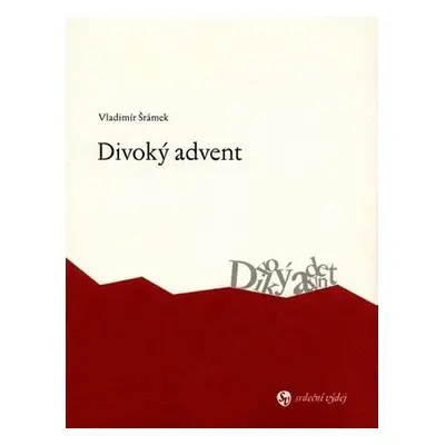 Divoký advent - Vladimír Šrámek