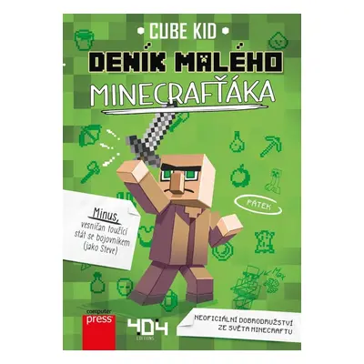 Deník malého Minecrafťáka, 2. vydání - Cube Kid