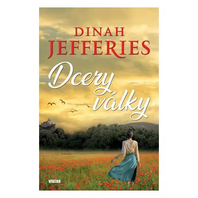 Dcery války - Dinah Jefferies