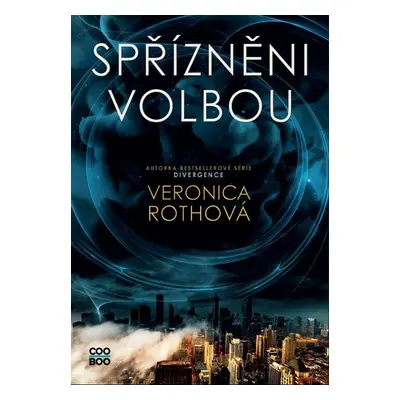 Spřízněni volbou - Veronica Roth