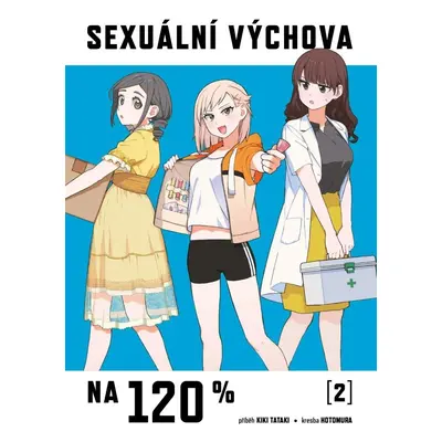 Sexuální výchova na 120% 2. - Kikiki Tataki