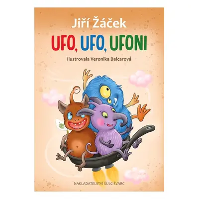 UFO, UFO, Ufoni - Jiří Žáček