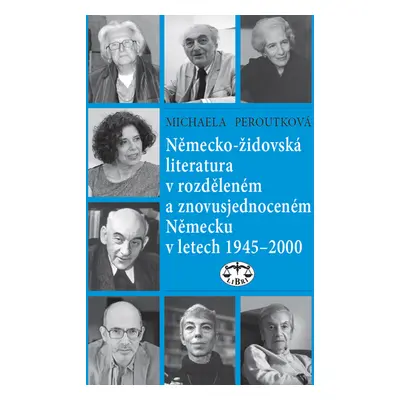 Německo-židovská literatura v rozděleném a znovusjednoceném Německu v letech 1945-2000 - Michael