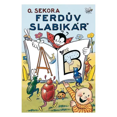 Ferdův slabikář, 13. vydání - Ondřej Sekora