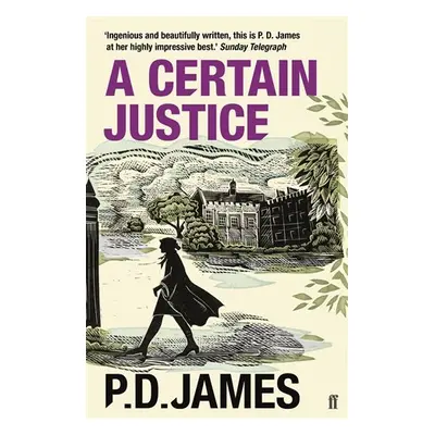 A Certain Justice - Phyllis Dorothy James