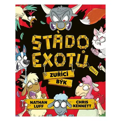 Stádo exotů 2 - Zuřící býk - Nathan Luff