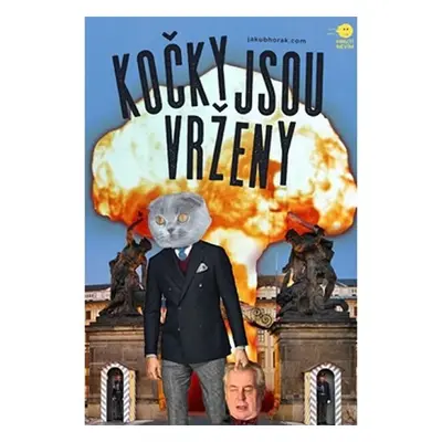 Kočky jsou vrženy - Jakub Horák