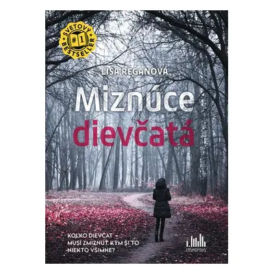 Miznúce dievčatá - Lisa Regan