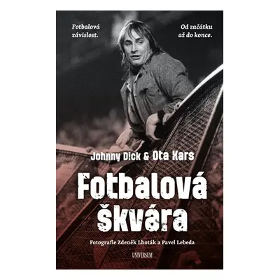 Fotbalová škvára - Ota Kars