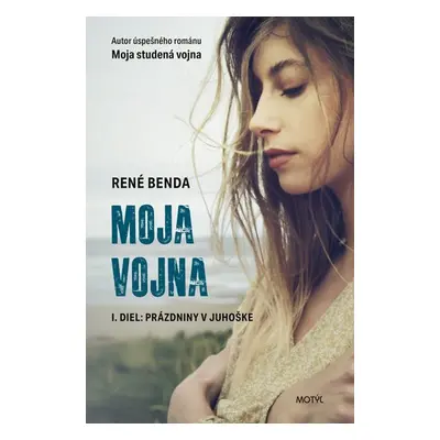 Moja vojna - René Benda