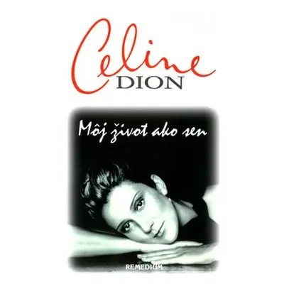 Môj život ako sen - Celine Dion