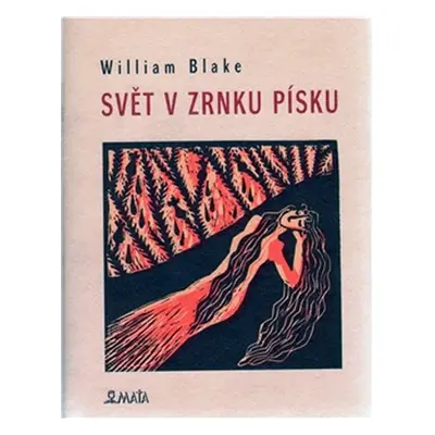 Svět v zrnku písku - William Blake