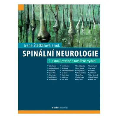 Spinální neurologie, 2. vydání - Ivana Štětkářová