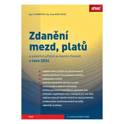 Zdanění mezd, platů a ostatních příjmů ze závislé činnosti v roce 2024 - Iva Rindová