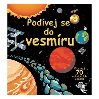 Podívej se do vesmíru - více než 70 odklápěcích okének