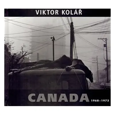 Canada 1968 - 1973 - Viktor Kolář