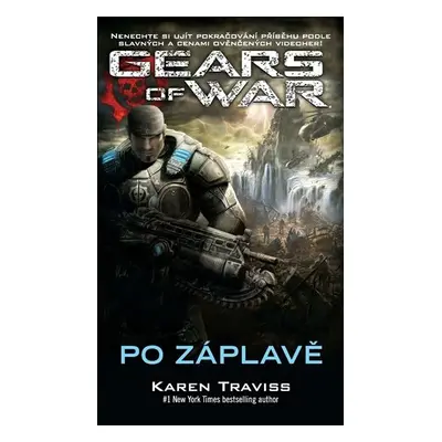 Gears of War 2 – Po záplavě - Karen Traviss