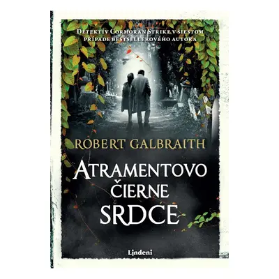 Atramentovočierne srdce - Robert Galbraith