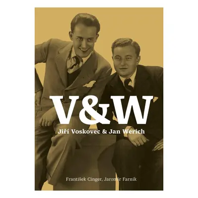 Voskovec & Werich - František Cinger