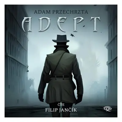 Adept - CDm3 (Čte Filip Jančík) - Adam Przechrzta