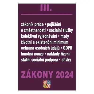 Zákony III/2024 Zákoník práce, Pojištění, Sociální služby