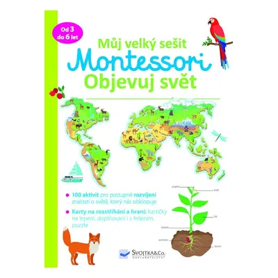 Můj velký sešit Montessori - Objevuj svět - Brendon Burchard