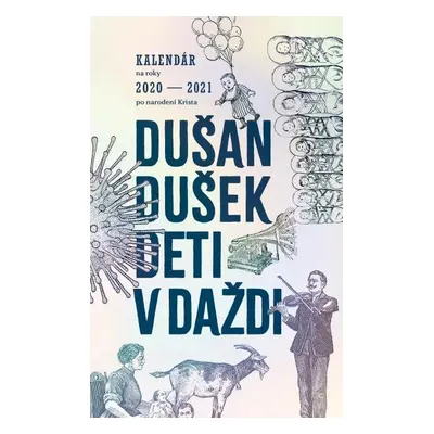 Deti v daždi - Dušan Dušek