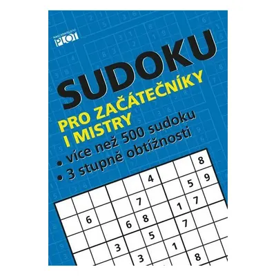 Sudoku pro začátečníky a mistry - Petr Sýkora