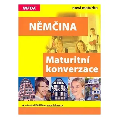 Němčina - maturitní konverzace - M. Szerwentke