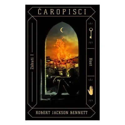 Čaropisci, 1. vydání - Robert Jackson Bennett