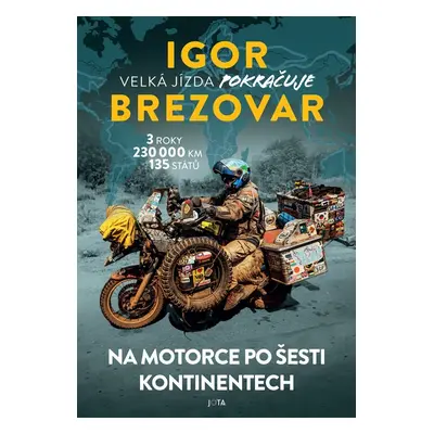 Igor Brezovar - Velká jízda pokračuje - Igor Brezovar