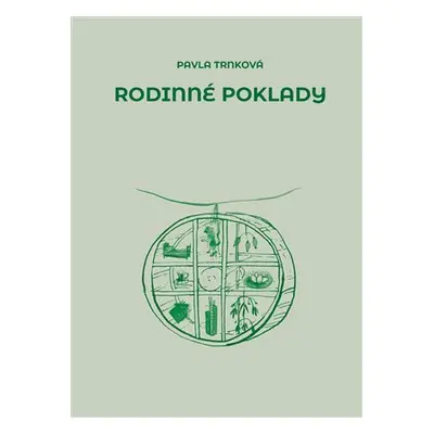 Rodinné poklady - Pavla Trnková