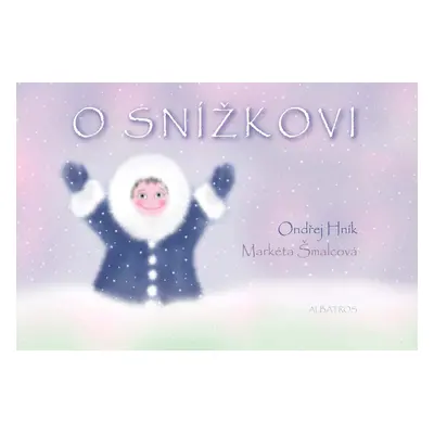 O Snížkovi - Ondřej Hník