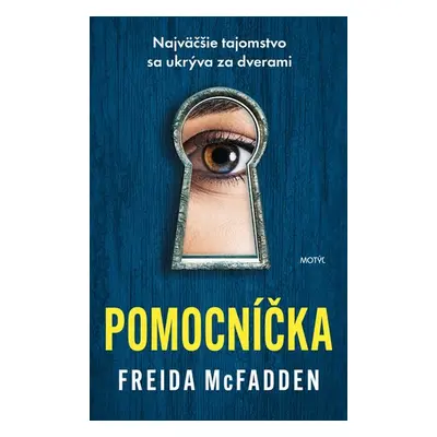 Pomocníčka - Freida McFadden; Martina Šturcelová