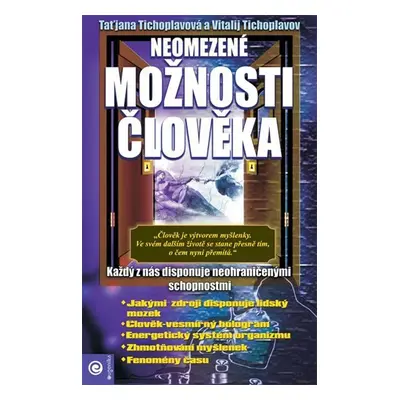 Neomezené možnosti člověka - Vitalij Tichoplavov