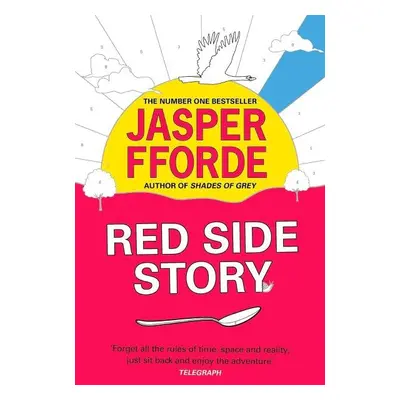 Red Side Story: The spectacular and colourful new novel from the bestselling author of Shades of