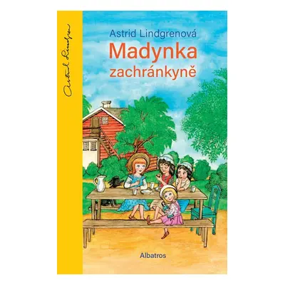 Madynka zachránkyně - Astrid Lindgren