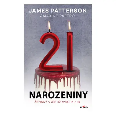 21. narozeniny - Ženský vyšetřovací klub - James Patterson