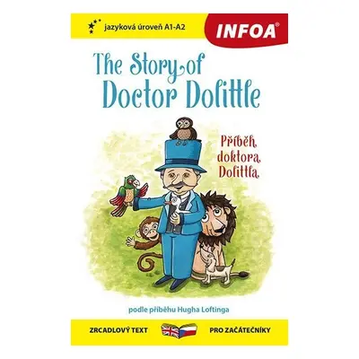 Příběh doktora Dolittla / The Story of Doctor Dolittle - Zrcadlová četba (A1-A2) - Hugh Lofting