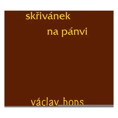 Skřivánek na pánvi - Václav Hons